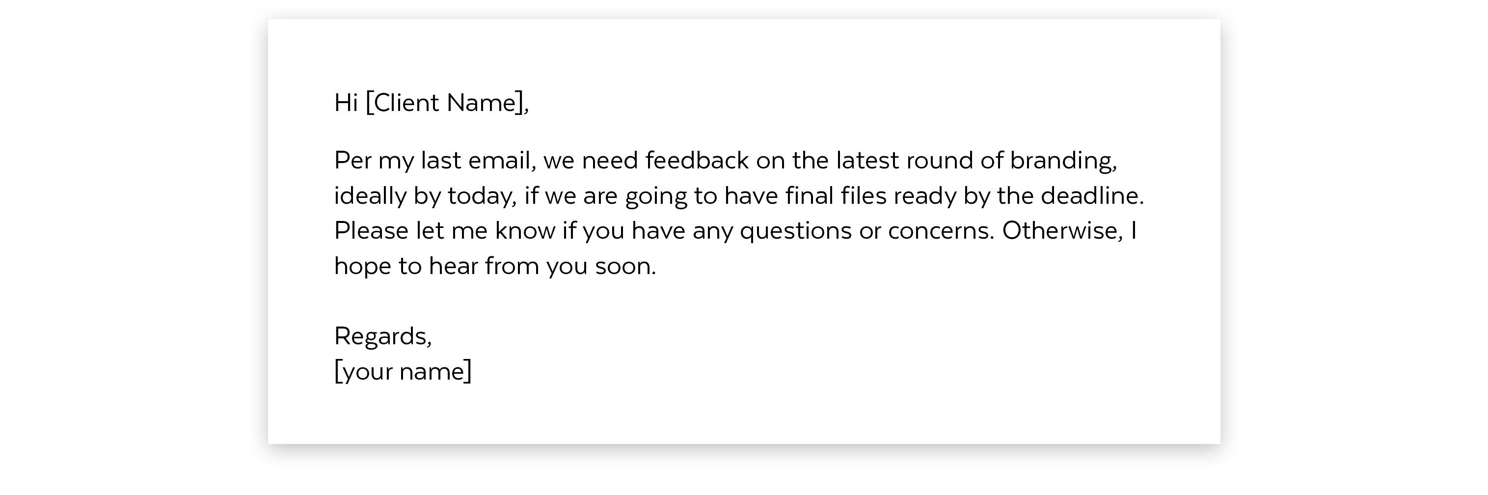 An example of wording in a client email